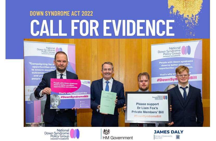 Down syndrome act 2022 call for evidence James Daly MP