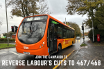 Reverse Labours cuts to the 467 and 468